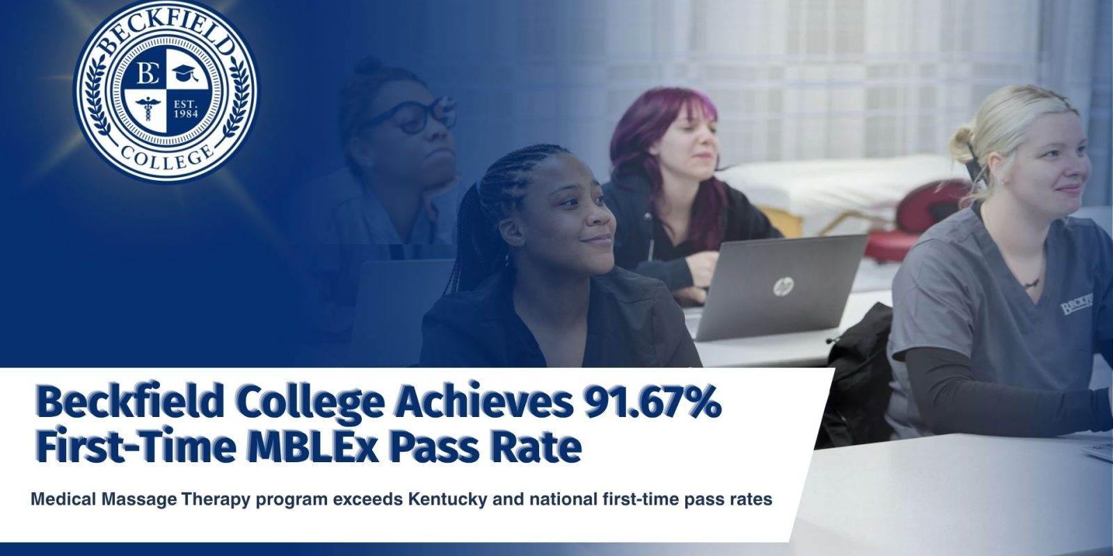 Beckfield College Achieves 91.67% First-Time MBLEx Pass Rate
